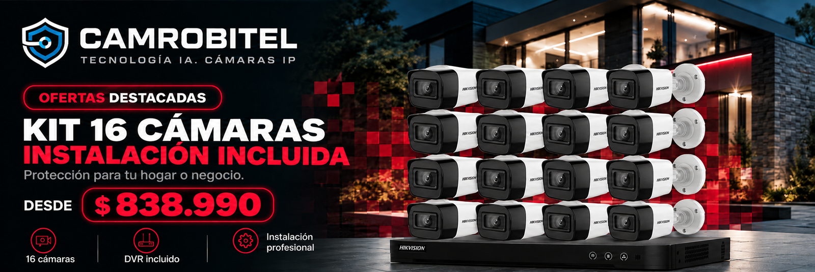 Oferta Camrobitel: kit de 16 cámaras con instalación incluida, rojo para PC.