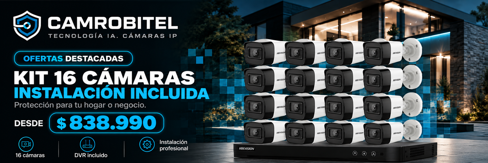 Oferta Camrobitel: kit de 16 cámaras con instalación incluida, azul para PC.