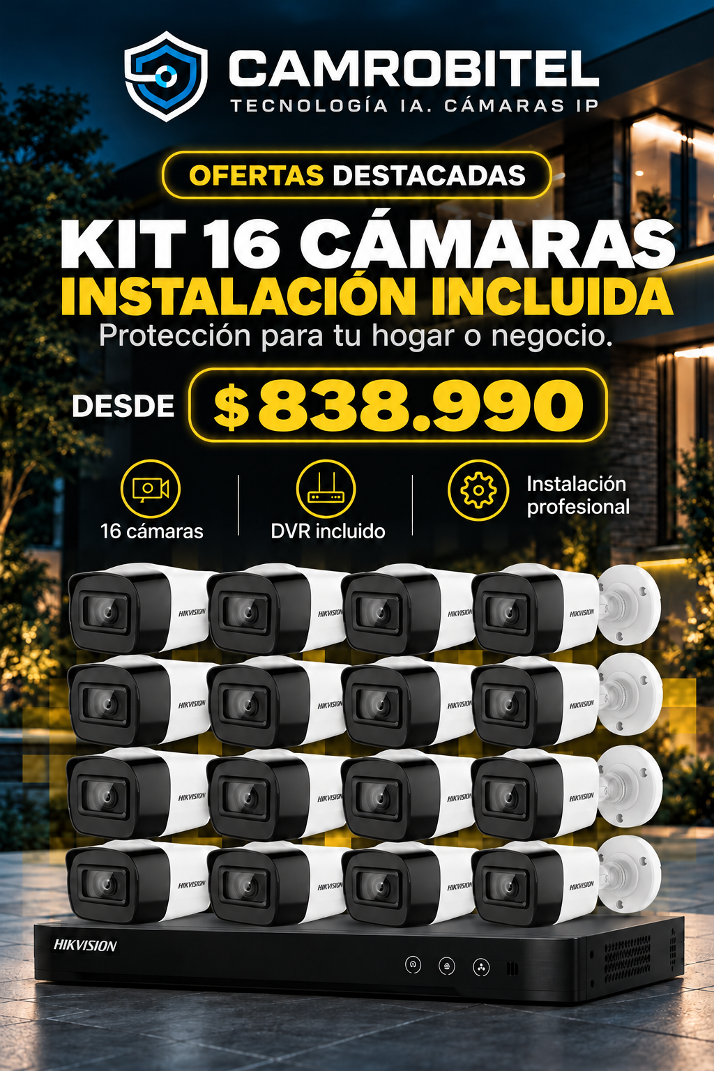 Oferta Camrobitel: kit de 16 cámaras con instalación incluida, amarillo para móvil.