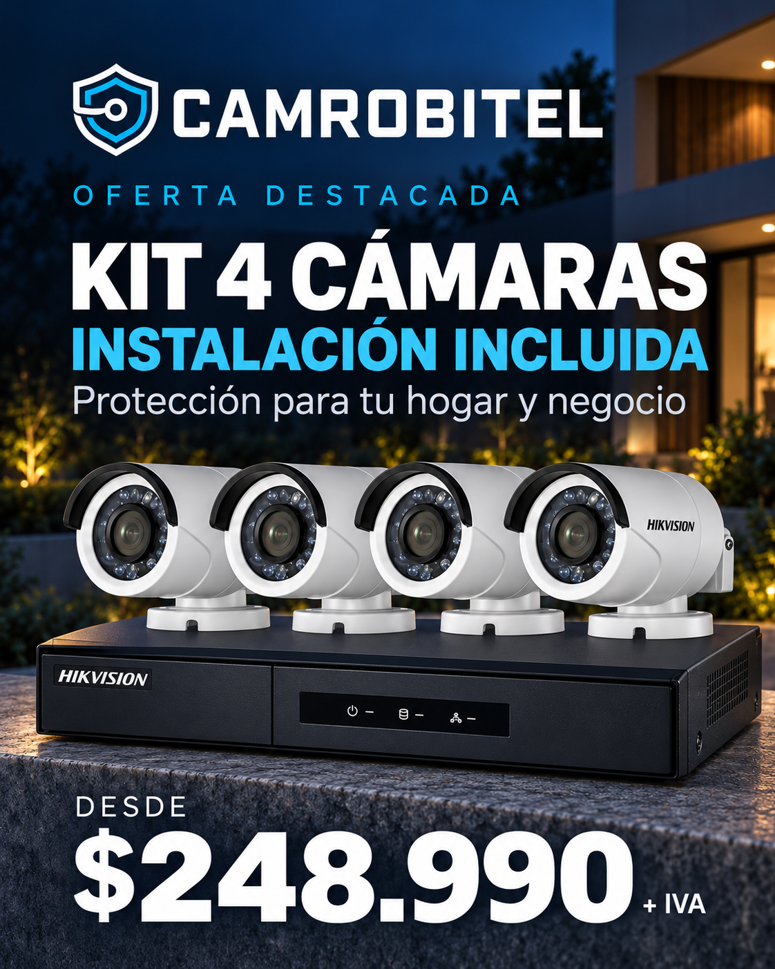 Home Kit 4 cámaras con instalación incluida, $248.990 + IVA. Versión móvil.
